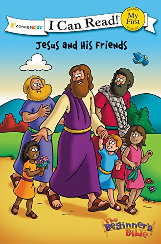 The Beginner's Bible Jesus and His Friends [Paperback]