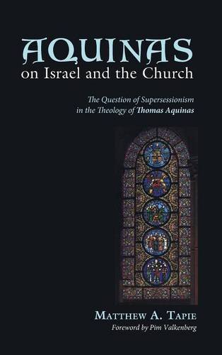 Aquinas On Israel And The Church [Hardcover]