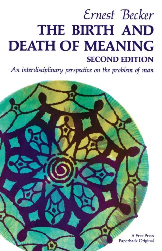 Birth and Death of Meaning [Paperback]