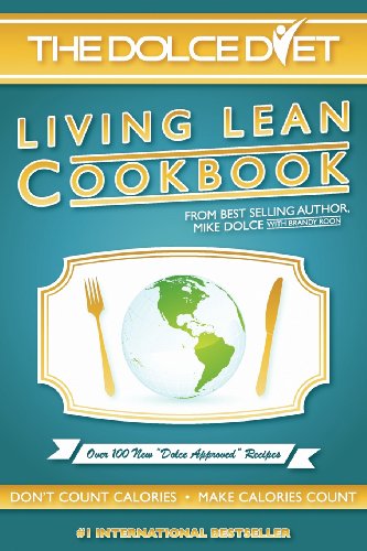 The Dolce Diet Living Lean Cookbook [Paperback]