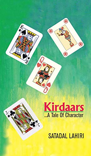 Kirdaars...A Tale Of Character [Hardcover]