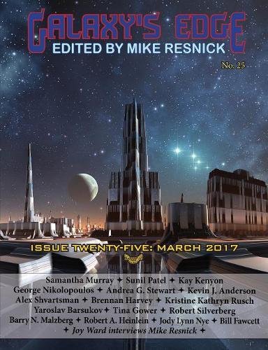 Galaxy's Edge Magazine  Issue 25, March 2017 [Paperback]