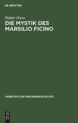 Die Mystik des Marsilio Ficino [Hardcover]