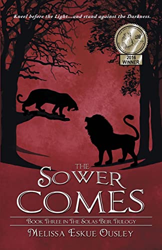 The Soer Comes Book Three In The Solas Beir Trilogy (volume 3) [Paperback]