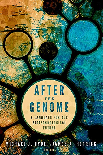 After The Genome: A Language For Our Biotechn