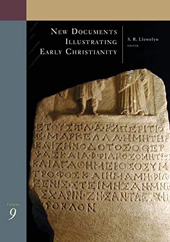 Ne Documents Illustrating Early Christianity Vol. 9  A Revie of the Greek Ins [Paperback]