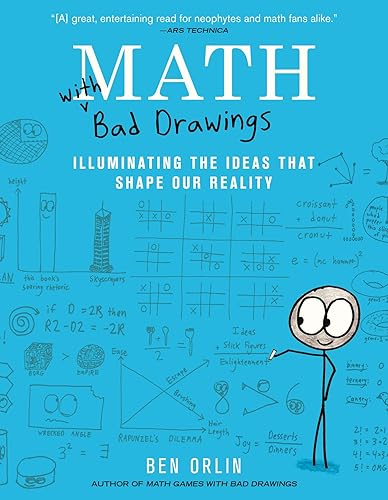 Math with Bad Drawings: Illuminating the Ideas That Shape Our Reality [Paperback]