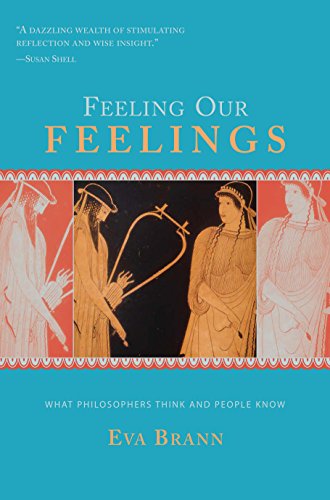 Feeling Our Feelings: What Philosophers Think and People Know [Paperback]