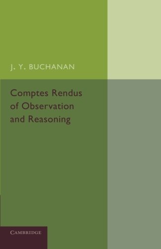 Comptes Rendus of Observation and Reasoning [Paperback]