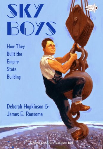 Sky Boys: How They Built the Empire State Building [Paperback]