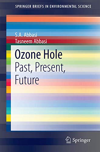 Ozone Hole: Past, Present, Future [Paperback]