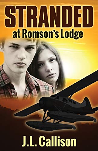 Stranded at Romson's Lodge [Paperback]