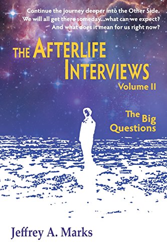 The Afterlife Intervies Volume Ii [Paperback]