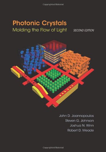 Photonic Crystals Molding the Flo of Light - Second Edition [Hardcover]