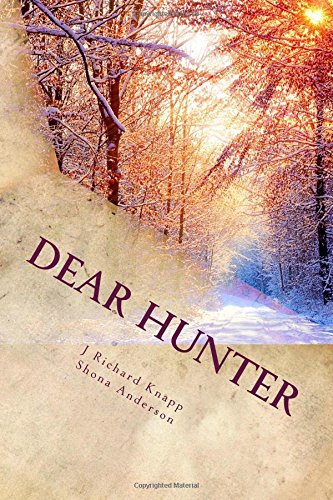 Dear Hunter (co Pie Gang) (volume 4) [Paperback]