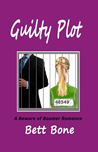 Guilty Plot  A Beare of Boomer Romance [Paperback]