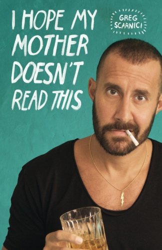 I Hope My Mother Doesn't Read This [Paperback]