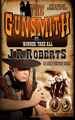 Winner Take All (the Gunsmith) (volume 85) [Paperback]