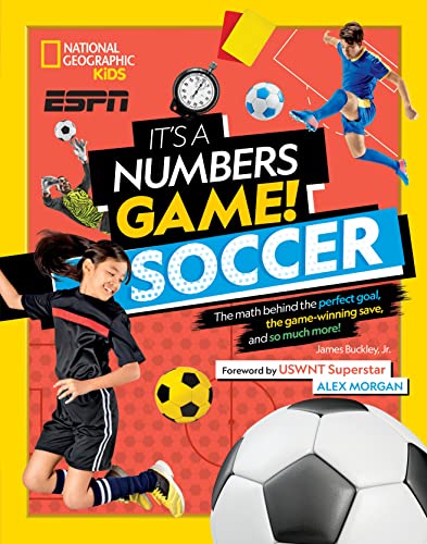 It's a Numbers Game! Soccer: The Math Behind