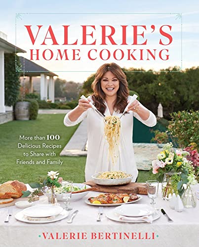 Valerie's Home Cooking: More than 100 Delicious Recipes to Share with Friend [Hardcover]