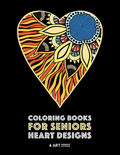 Coloring Books for Seniors Heart Designs  Stress Relieving Hearts & Heart Patt [Paperback]