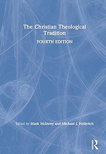 The Christian Theological Tradition [Hardcover]