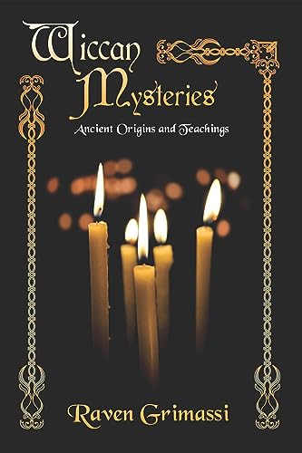 Wiccan Mysteries: Ancient Origins & Teachings [Paperback]