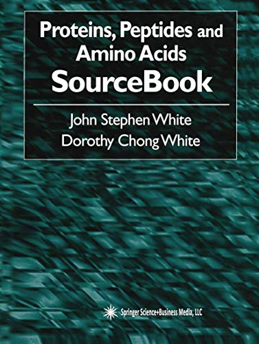 Proteins, Peptides and Amino Acids SourceBook [Paperback]