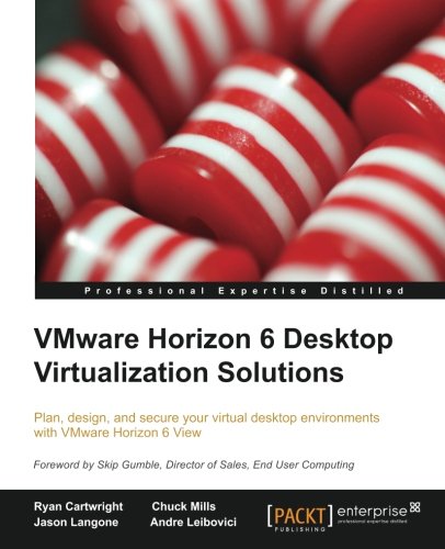 Vmare Horizon 6 Desktop Virtualization Solutions [Paperback]