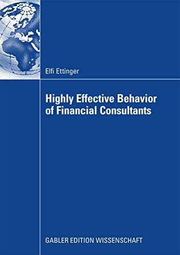 Highly Effective Behavior of Financial Consultants [Paperback]