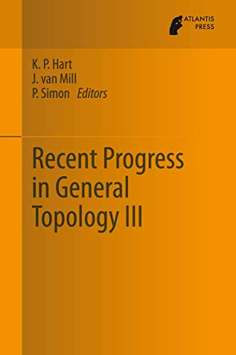 Recent Progress in General Topology III [Hardcover]