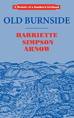 Old Burnside (memoir Of A Southern Girlhood) [Paperback]