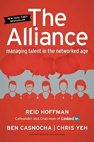 The Alliance: Managing Talent In The Networked Age [Hardcover]