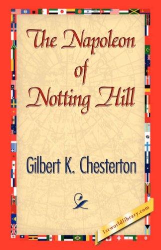 The Napoleon Of Notting Hill [Hardcover]