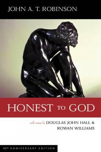 Honest To God, 40th Anniversary Edition [Paperback]