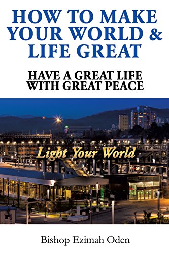 Ho To Make Your World & Life Great [Paperback]