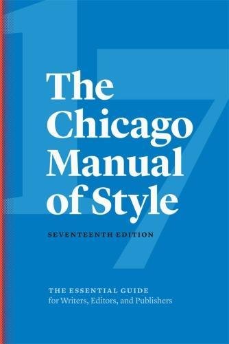 The Chicago Manual of Style, 17th Edition [Hardcover]