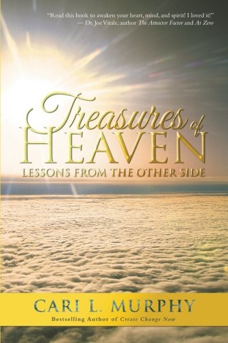 Treasures Of Heaven Lessons From The Other Side [Paperback]