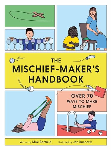 The Mischief Maker's Handbook [Paperback]