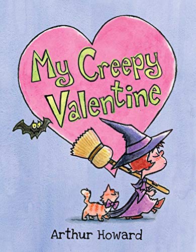 My Creepy Valentine [Hardcover]