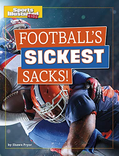 Football's Sickest Sacks! [Paperback]