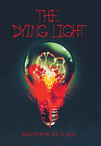 Dying Light [Hardcover]