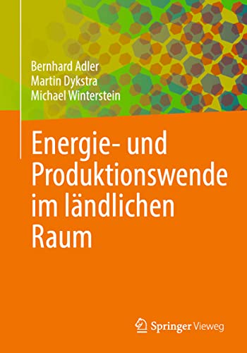 Energie- und Produktionswende im lndlichen Raum [Paperback]