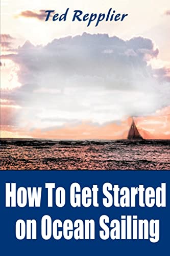 Ho To Get Started On Ocean Sailing [Paperback]