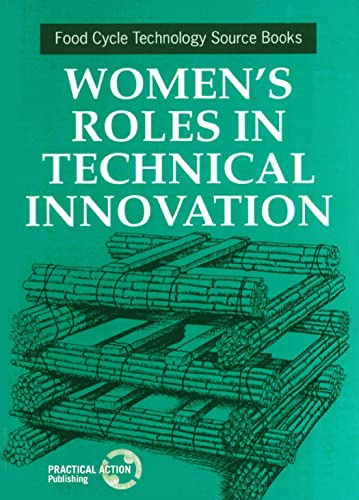 Women's Roles in Technical Innovation [Paperback]