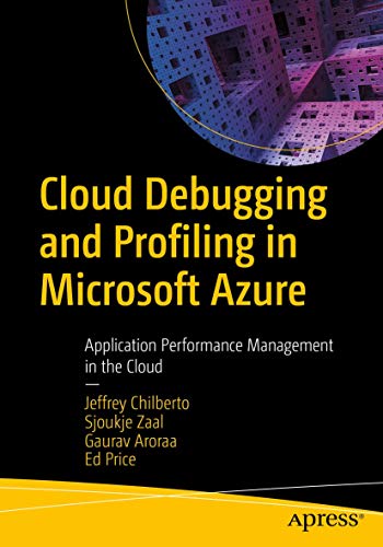 Cloud Debugging and Profiling in Microsoft Azure: Application Performance Manage [Paperback]