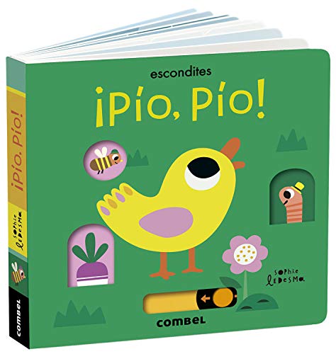 ¡Pío, pío! Escondites [Board book]