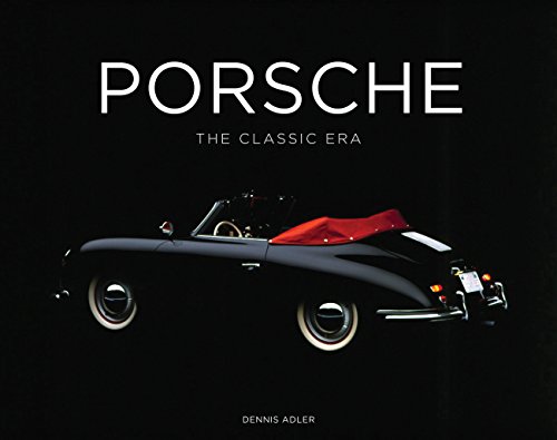 Porsche: The Classic Era [Hardcover]