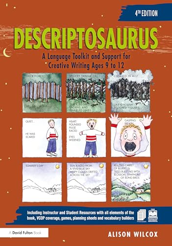 Descriptosaurus: A Language Toolkit and Support for Creative Writing Ages 9 to 1 [Hardcover]