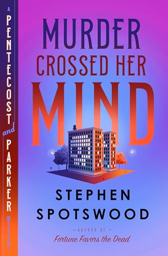 Murder Crossed Her Mind: A Pentecost and Parker Mystery [Hardcover]